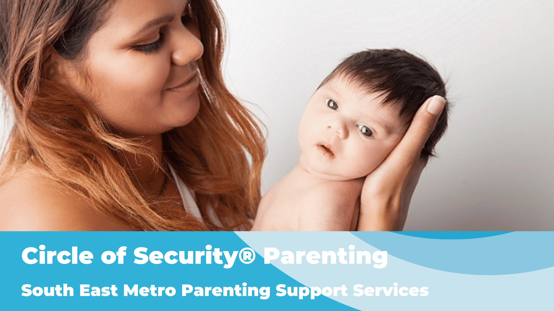 Circle of Security® Parenting event banner (Presentation)